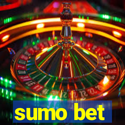 sumo bet