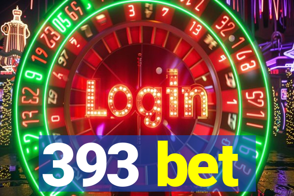 393 bet