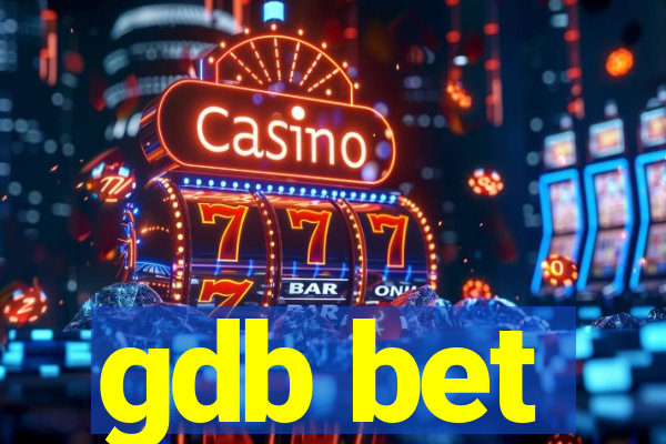 gdb bet