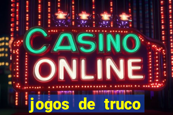 jogos de truco valendo dinheiro