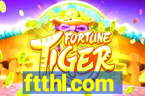 ftthl.com