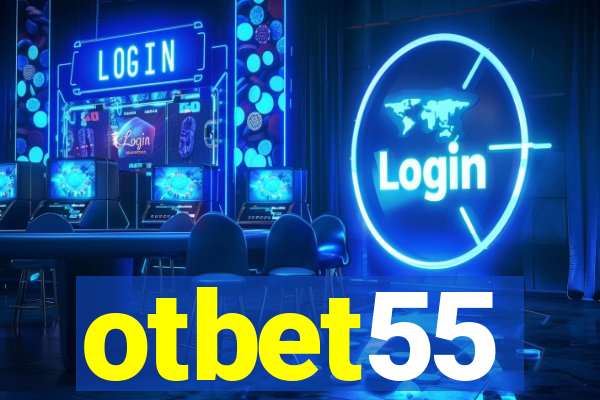 otbet55