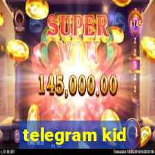 telegram kid