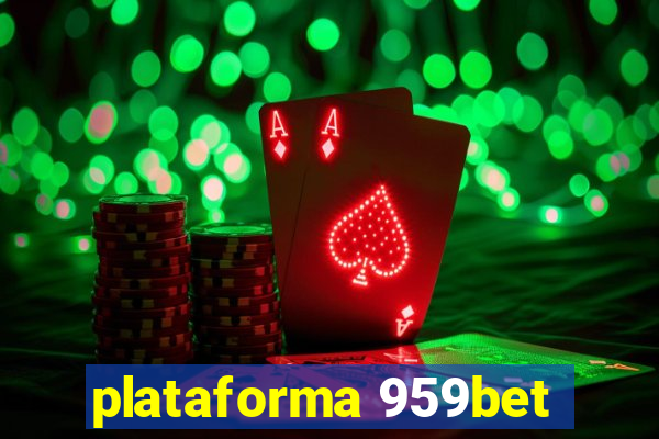 plataforma 959bet