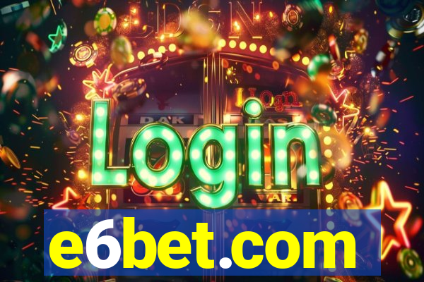 e6bet.com