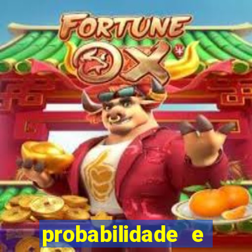 probabilidade e estatistica jogos de futebol