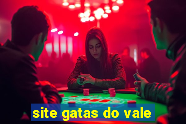 site gatas do vale