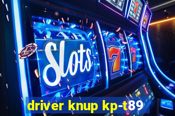 driver knup kp-t89