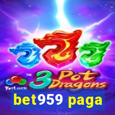 bet959 paga