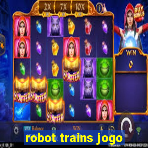 robot trains jogo