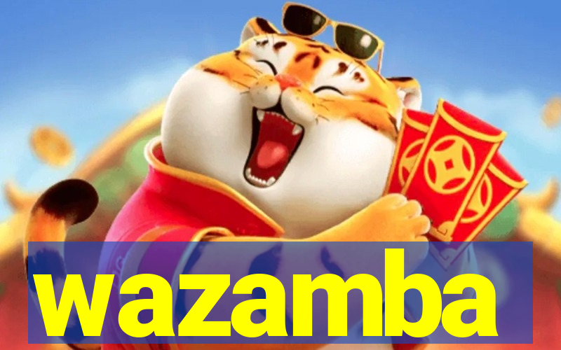 wazamba