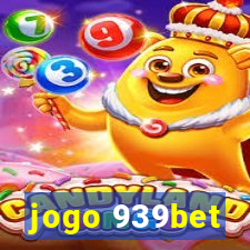 jogo 939bet