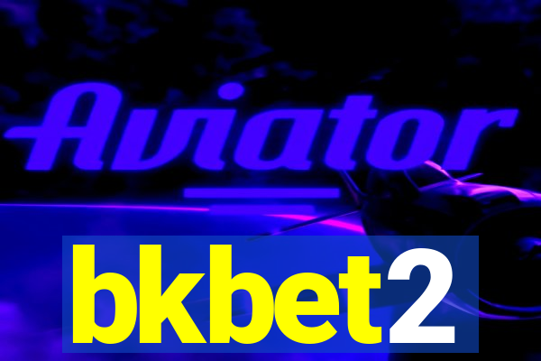 bkbet2