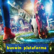 buswin plataforma de jogos