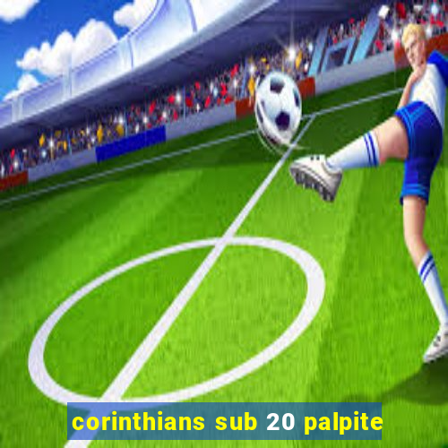 corinthians sub 20 palpite