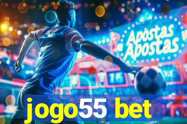 jogo55 bet