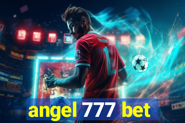 angel 777 bet