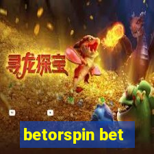 betorspin bet