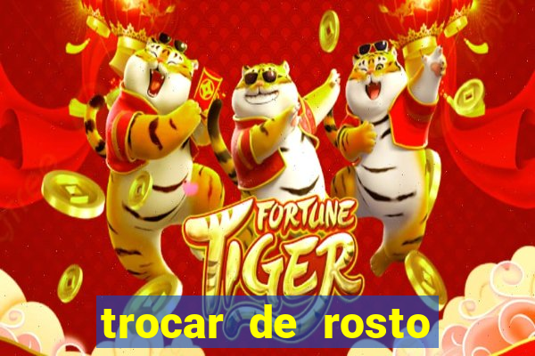 trocar de rosto online trocar rosto de video online