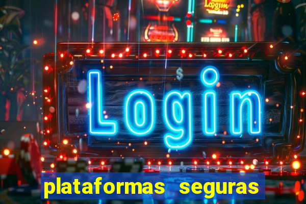 plataformas seguras para jogar fortune tiger