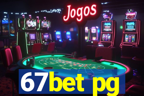 67bet pg