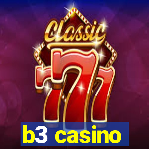 b3 casino