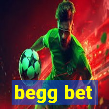 begg bet