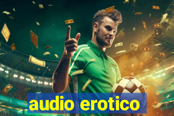 audio erotico