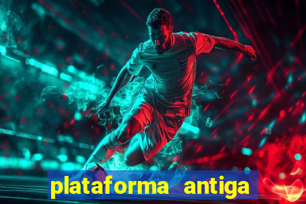 plataforma antiga de jogos