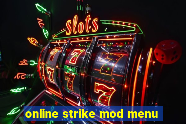 online strike mod menu