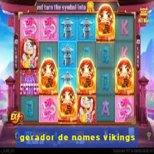 gerador de nomes vikings