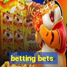 betting bets