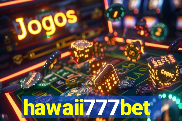 hawaii777bet