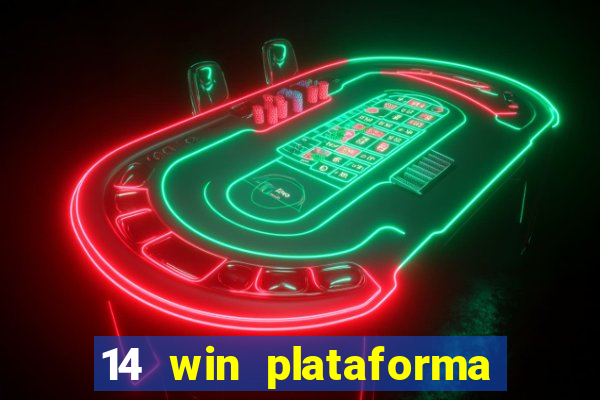 14 win plataforma de jogos