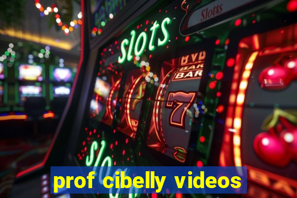 prof cibelly videos