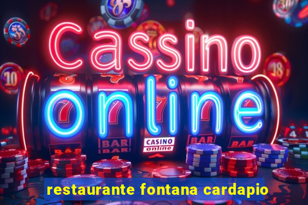 restaurante fontana cardapio