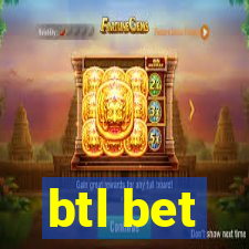 btl bet