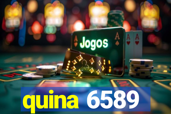 quina 6589