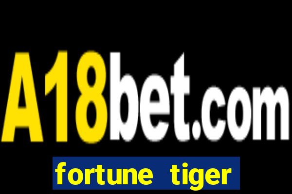 fortune tiger gratis teste