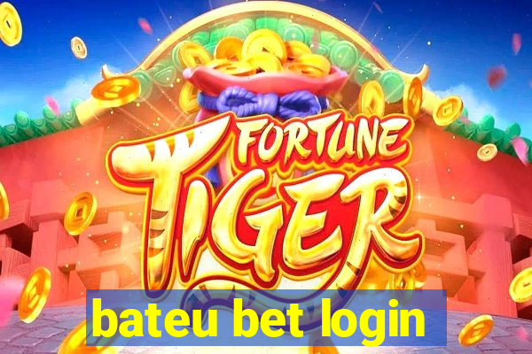 bateu bet login