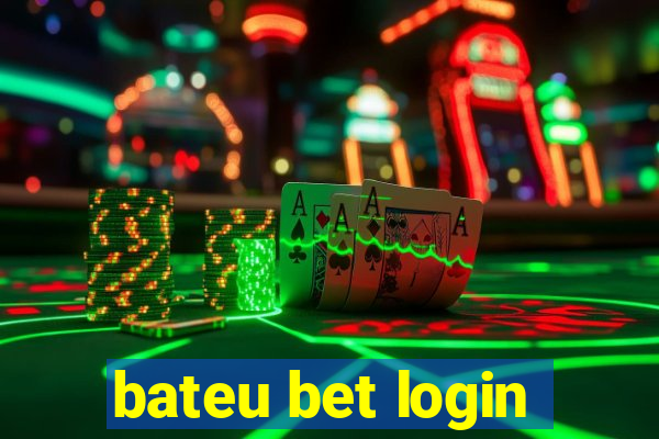 bateu bet login