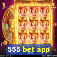 555 bet app