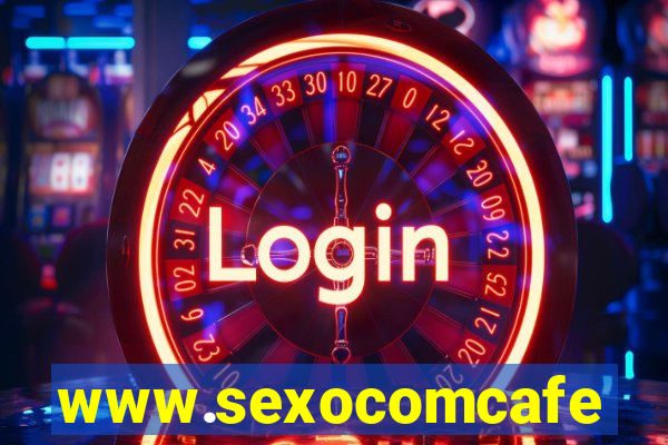 www.sexocomcafe.com.br