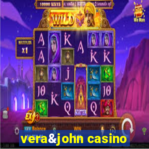 vera&john casino