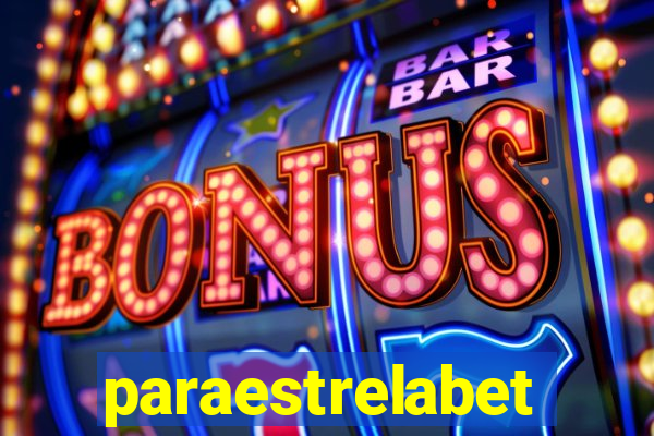 paraestrelabet