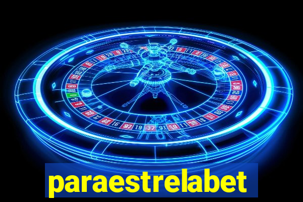 paraestrelabet