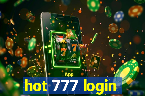 hot 777 login