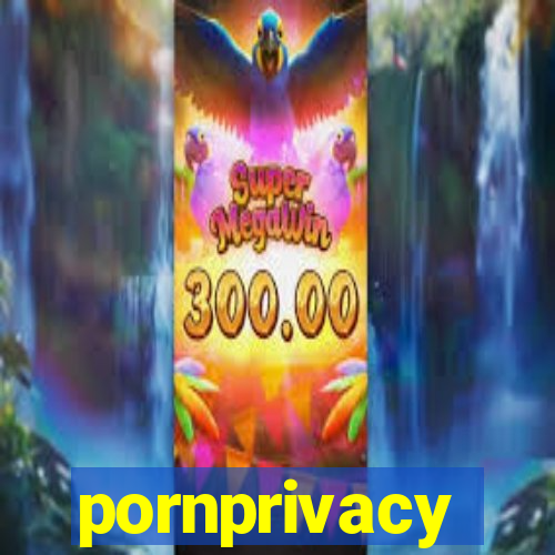 pornprivacy