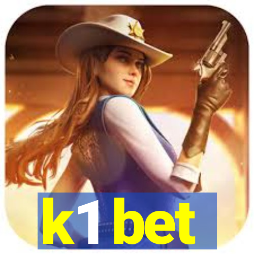 k1 bet