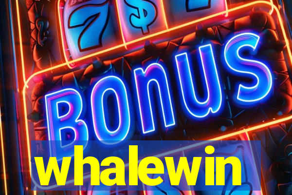 whalewin